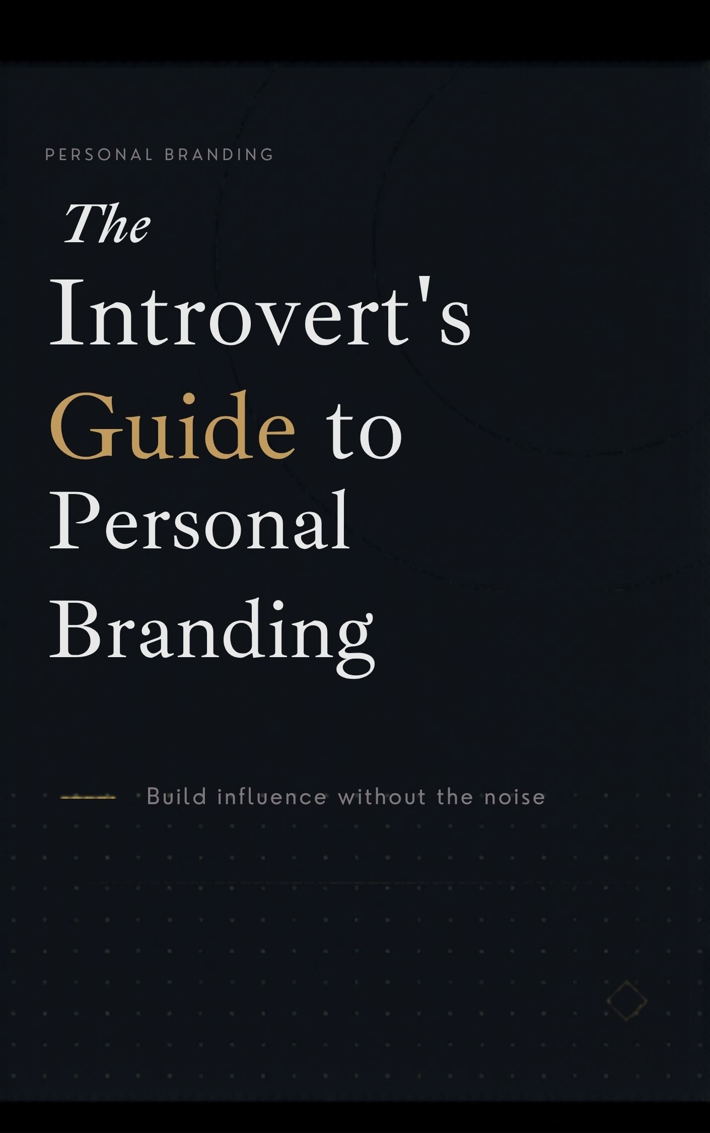 The introvert's guide to personal branding